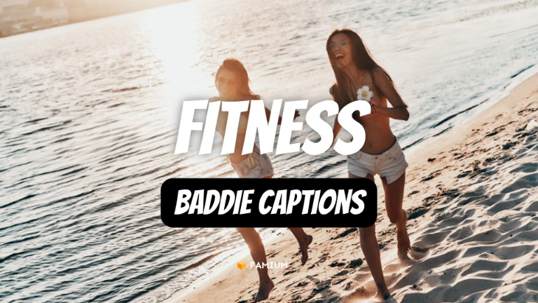 Fitness Baddie Instagram Captions